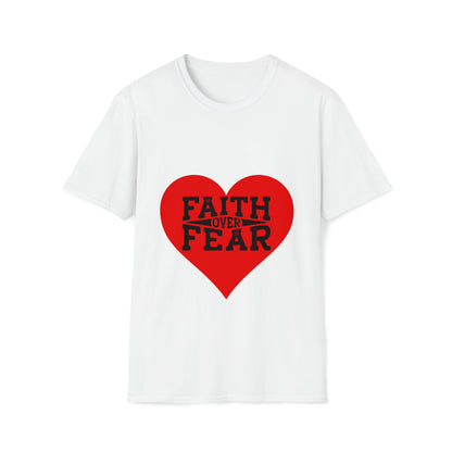 T-Shirt - Faith over Fear