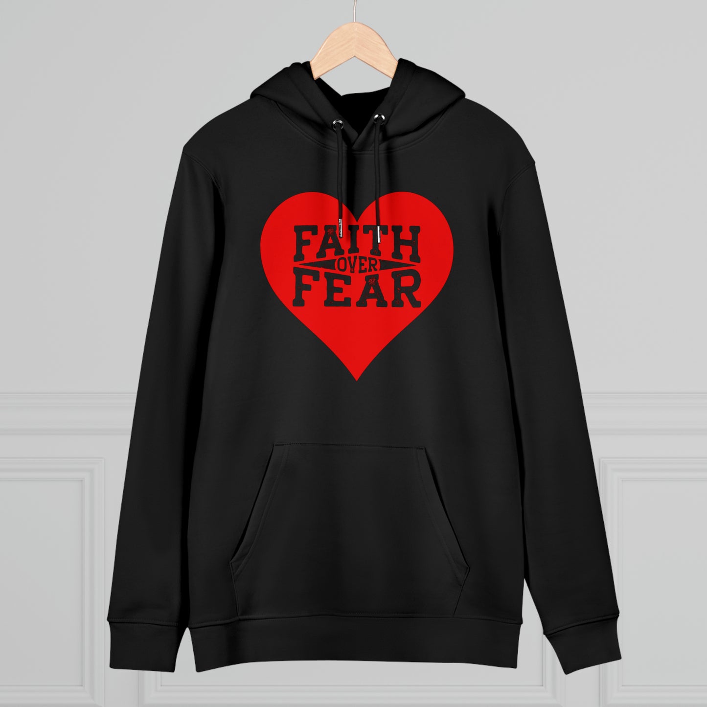 Eco-friendly Unisex Cruiser Hoodie - faith over fear