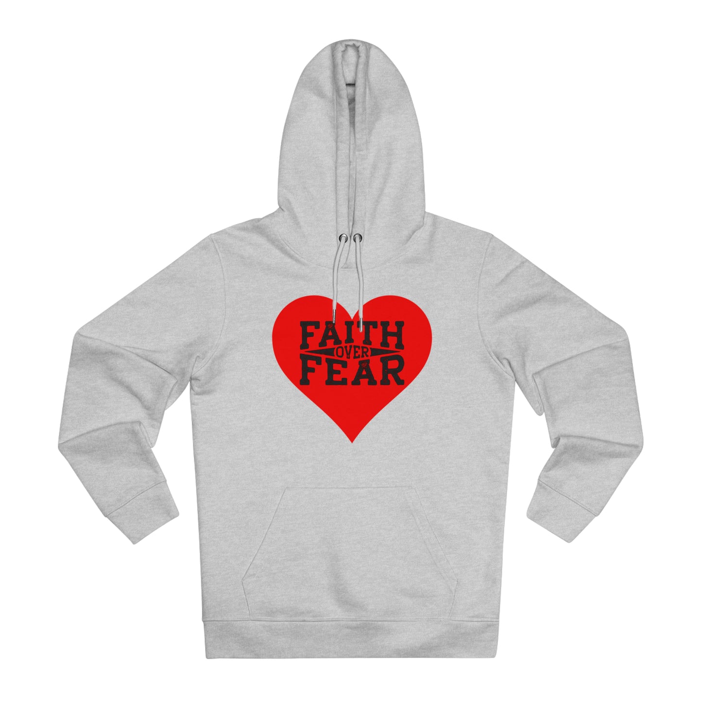 Eco-friendly Unisex Cruiser Hoodie - faith over fear