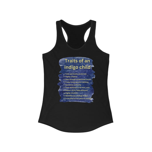 Women's Ideal Racerback Tank - Traits of an Indigo Child