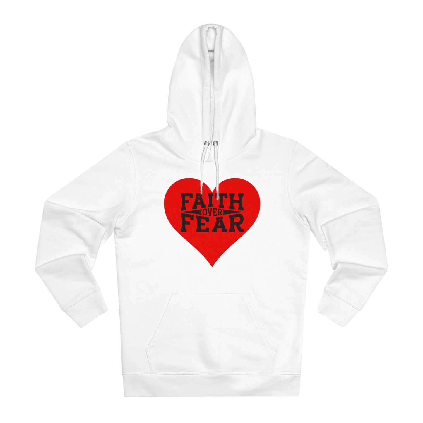 Eco-friendly Unisex Cruiser Hoodie - faith over fear