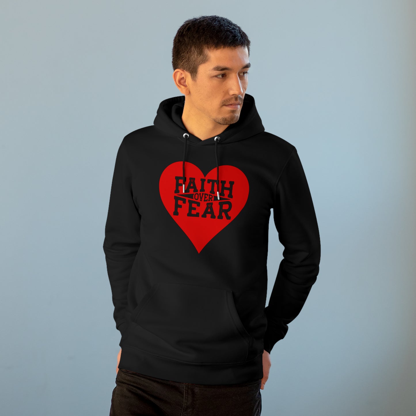 Eco-friendly Unisex Cruiser Hoodie - faith over fear