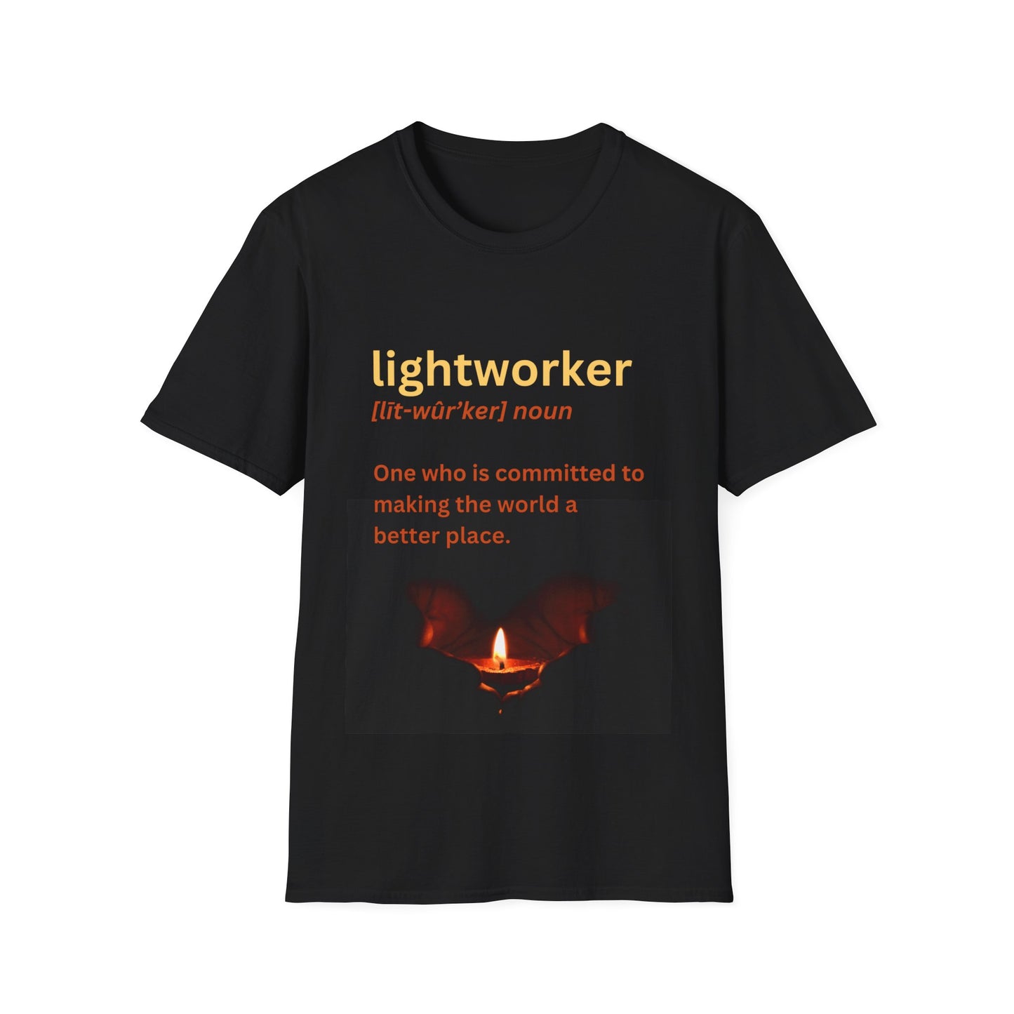 T-Shirt - Lightworker defined
